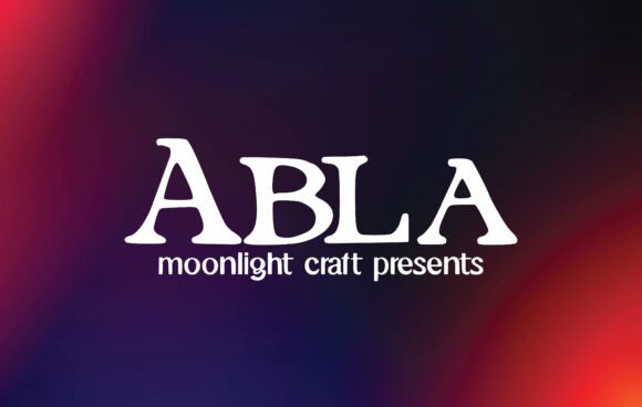 Abla: The Handwritten Serif Font for Bold Branding