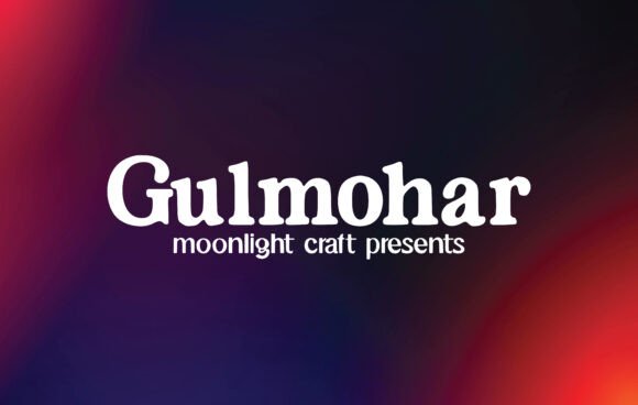 Gulmohar Font: A Serif Review for Campaign Design