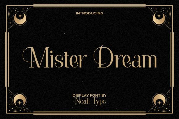 Mister Dream: A Luxury Serif Font for Elegant Branding